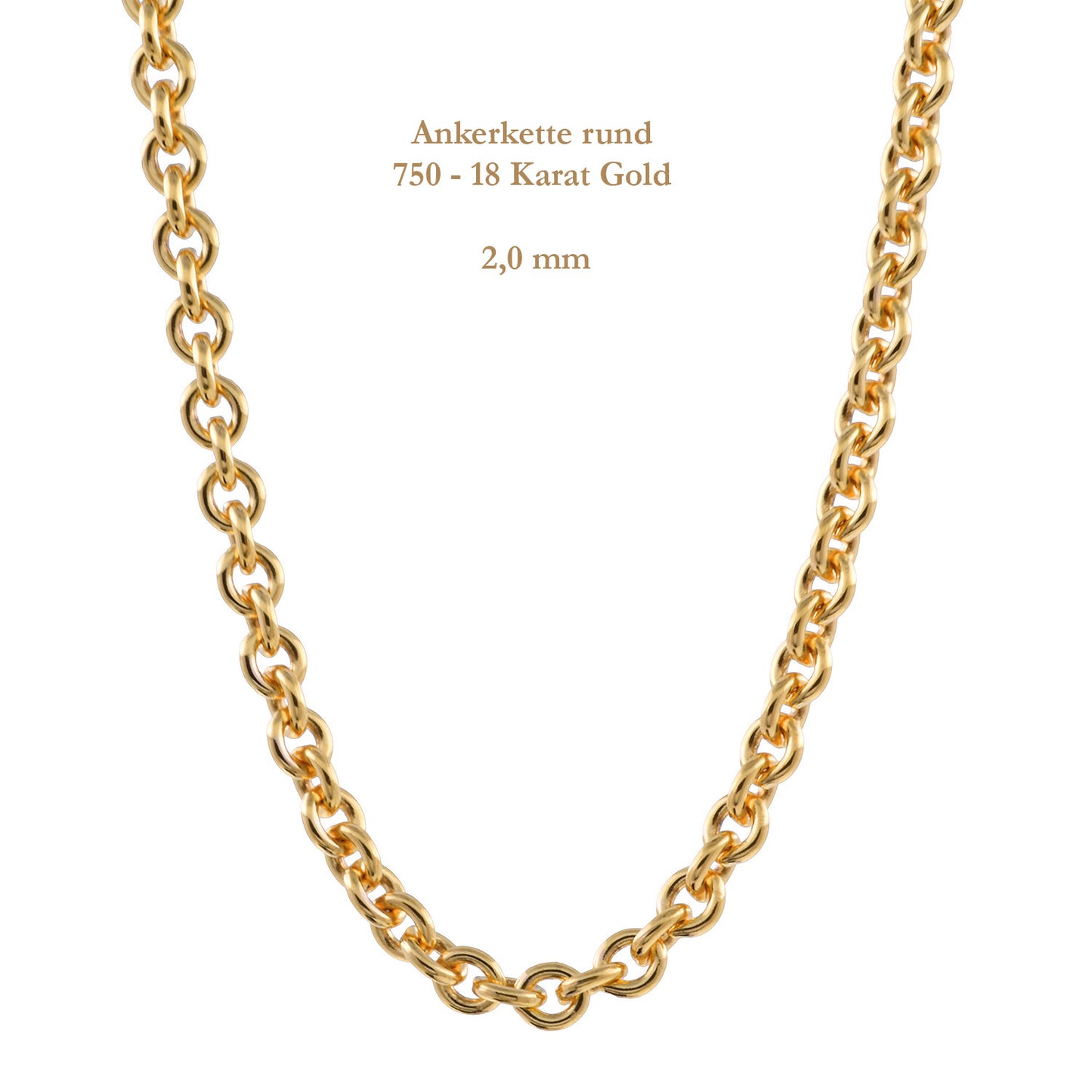 Ankerkette rund Halskette 750 - 18 Karat Gold Auswahl