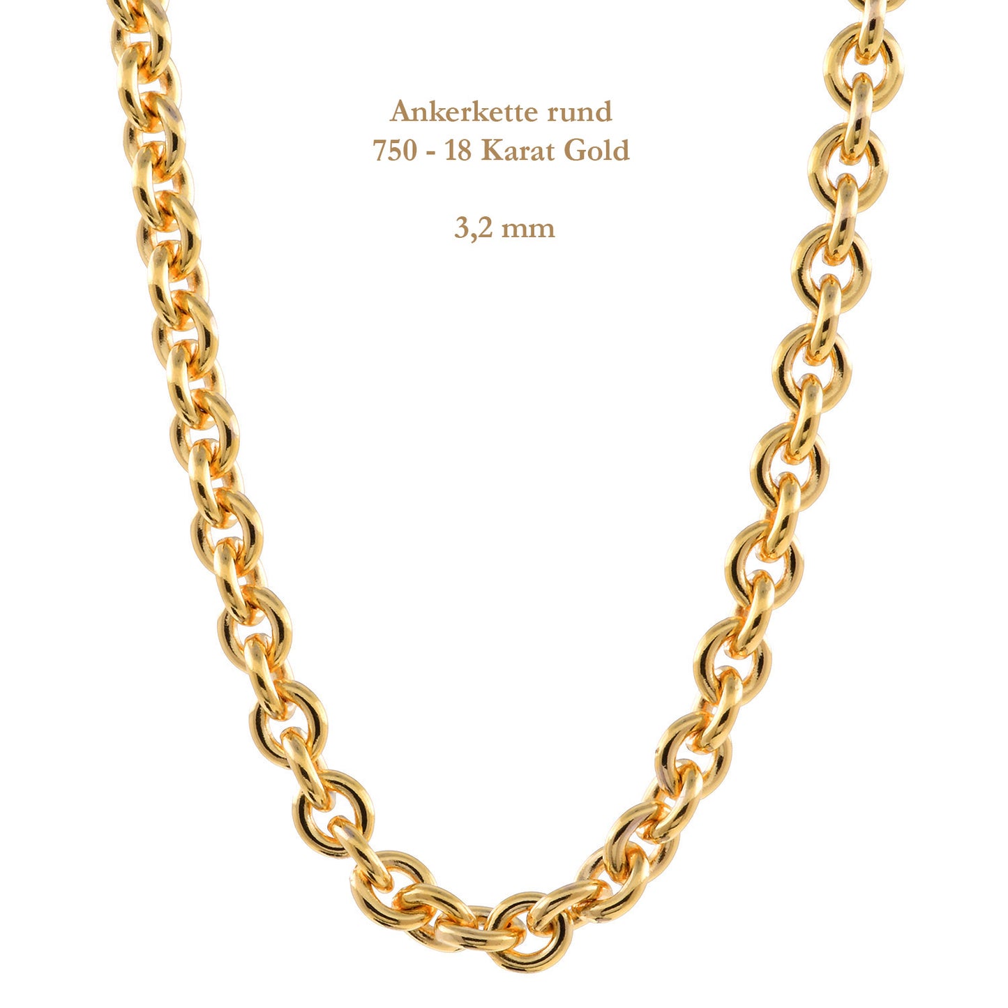 Ankerkette rund Halskette 750 - 18 Karat Gold Auswahl