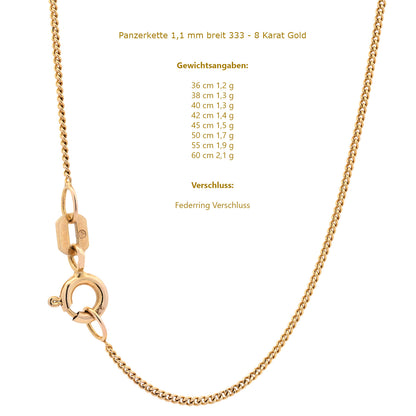 Goldkette Echt 333 - 8 Karat Panzerkette 1,1 mm Gold Halskette - Juwelier Qualität - hochglanzpoliert und diamantiert - Made in Germany